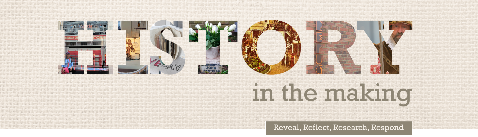 History in the Making History in the Making